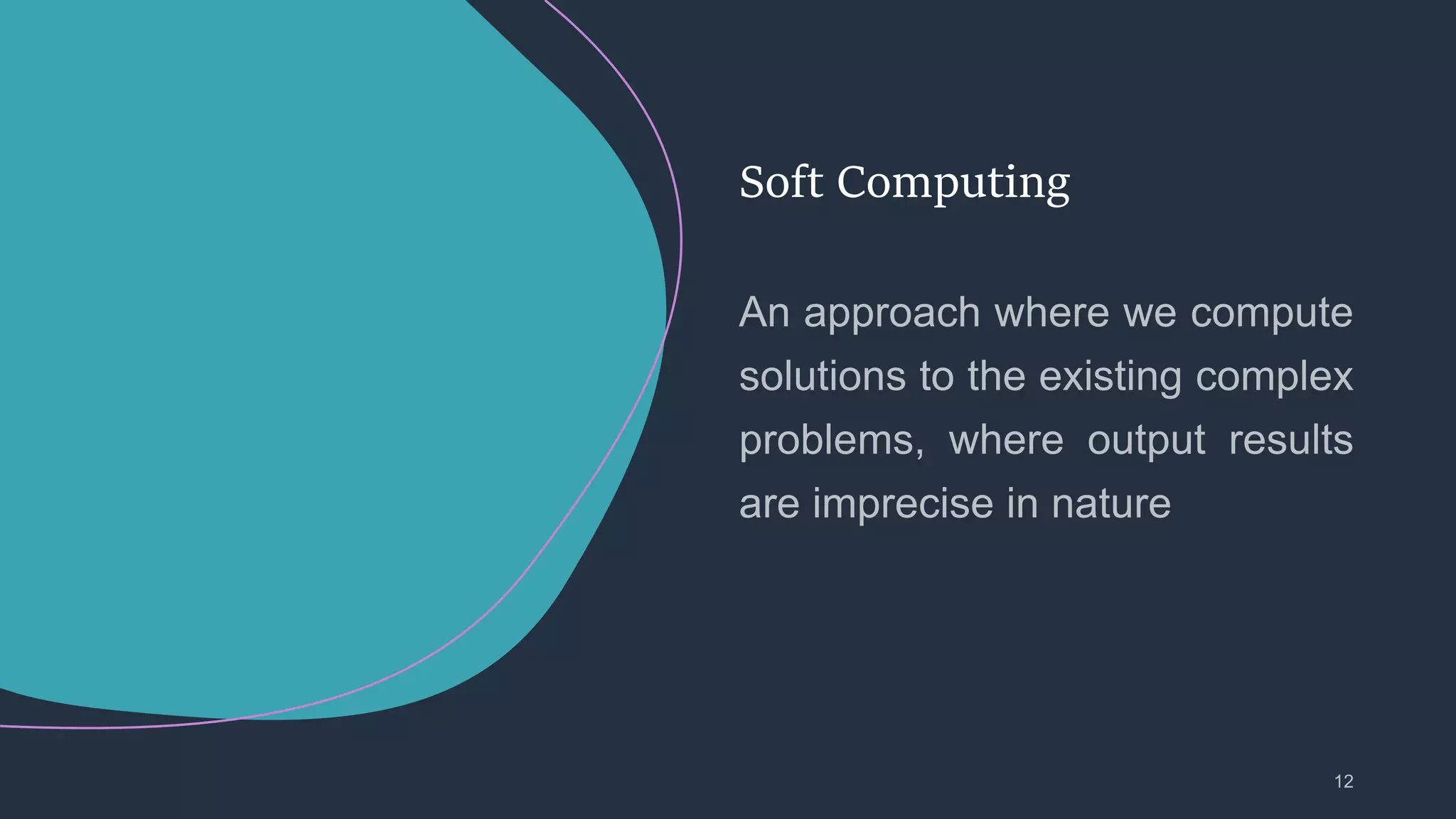 Soft Computing
 