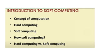 power point presentation of Soft computing | PPTX