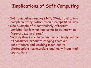 Soft computing (ANN and Fuzzy Logic) : Dr. Purnima Pandit | PPTX