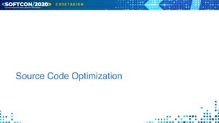 Source Code Optimization
 