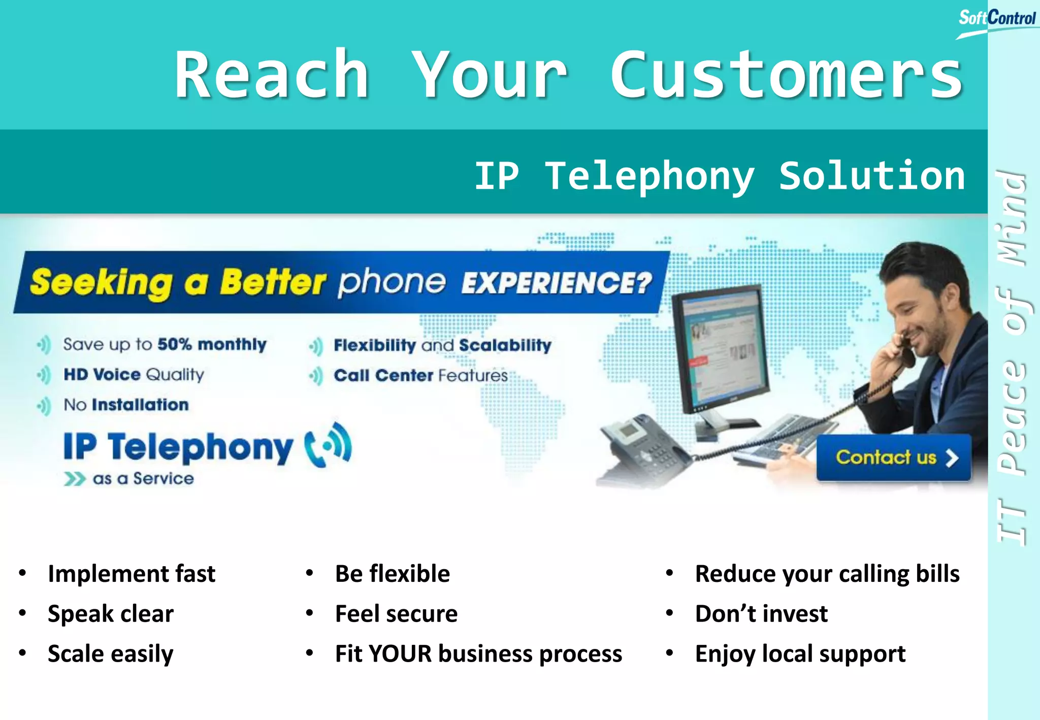 What If Your ICT Does Not Work Today?
Your Enterprise ICT
• Can you demonstrate trust and quality to your partners
and customers if your ICT does not work?
• What will brand and image damage be in case your cannot
properly communicate with shareholders, partners and
customers?
• How will confidence of existing and potential investors
be affected if enterprise data is compromised?
• How much revenue can you afford to lose every hour if
your critical ICT system is down?
• ...
EXTERNAL
BUSINESS
RELATIONS
 