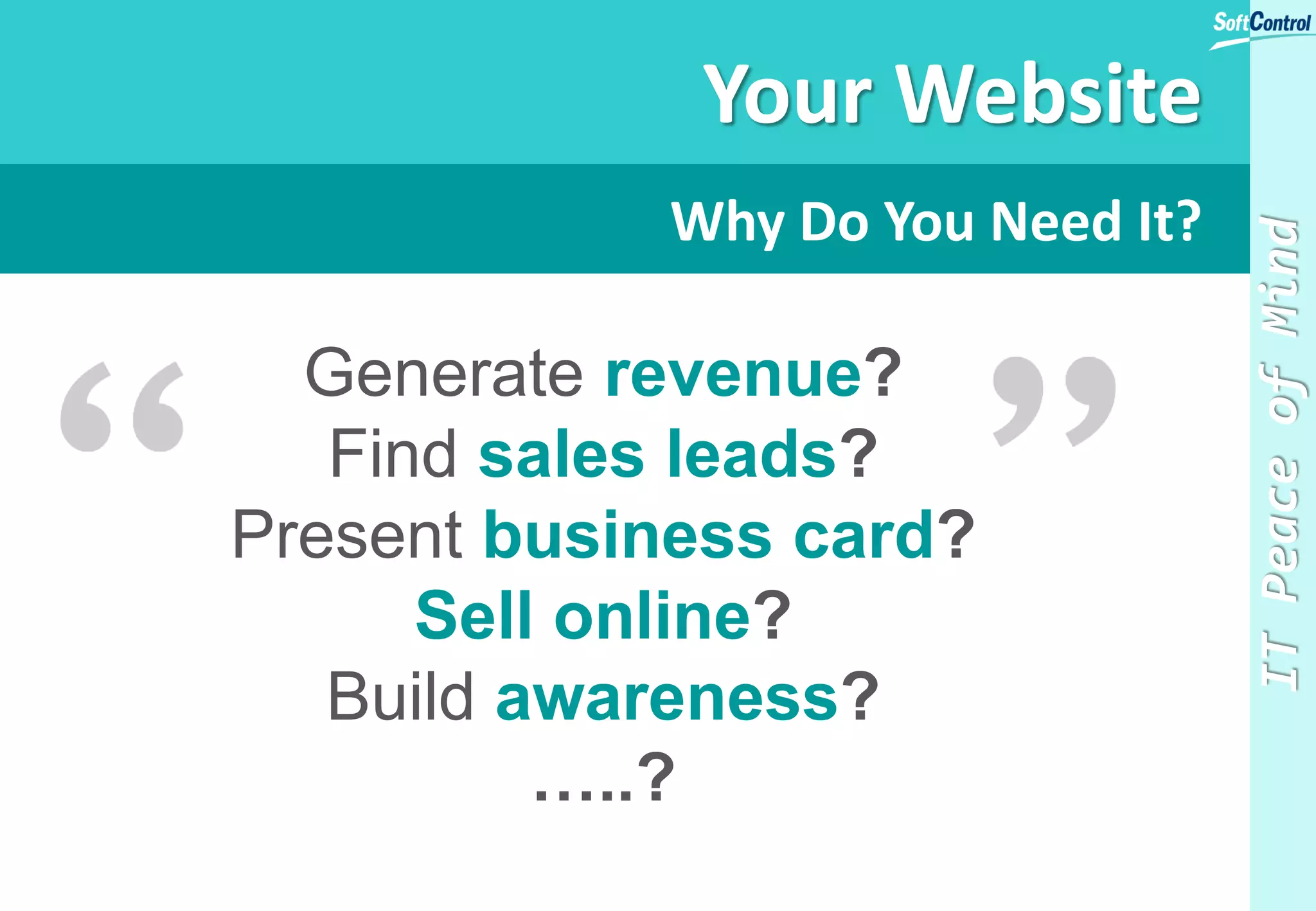 Why others use it?
IP Telephony Service
PHONES KEEP THE HEART
of my business beating. If
service stops for any reason
it can cause a significant
damage!
Business Continuity
 