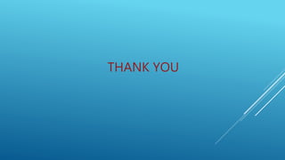 THANK YOU
 