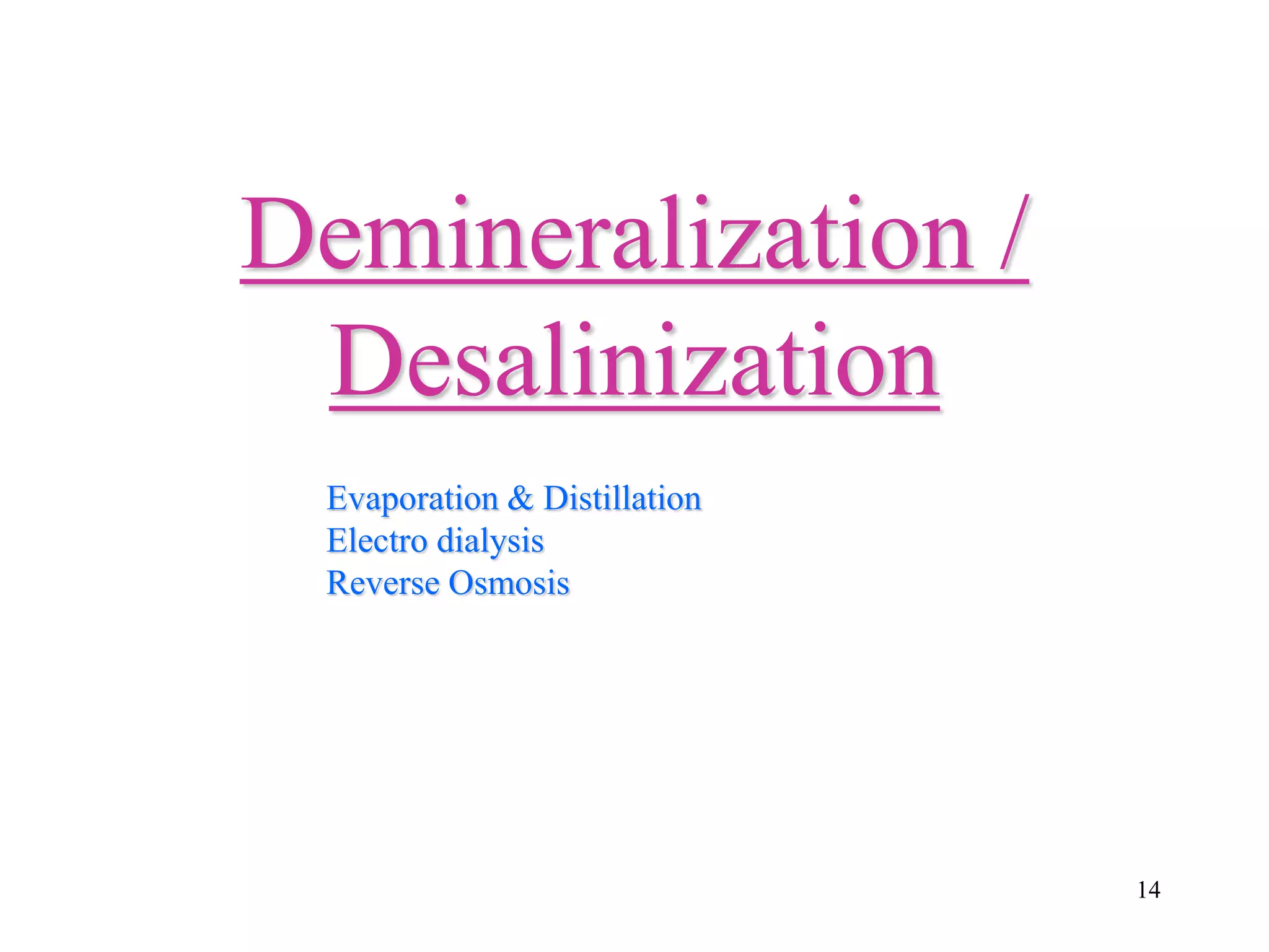 Softening demineralization | PPTX