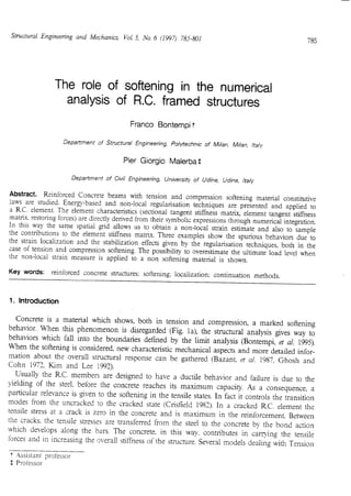 The role of softening in the numerical analysis of RC framed structures