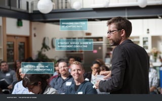 MANAGING DIRECTOR
AT ADAPTIVE PATH
STRATEGY, SERVICE DESIGN, &
MANAGEMENT CONSULTING
THIS GUY’S MAKING ME
A LITTLE UNCOMFORTABLE
ADAPTIVE PATH THE SOFTER SIDE OF DESIGN
 