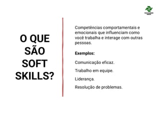 O que são soft e hard skills e qual sua importância no trabalho de um ...