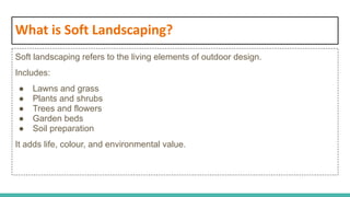 Landscaping Explained Soft Landscaping vs Hard Landscaping Explained | PDF