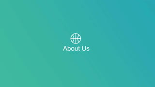 About Us
 