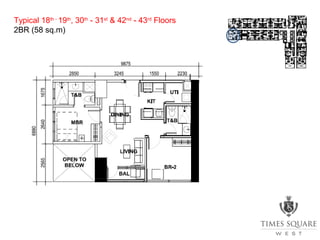 Typical 18th -
19th
, 30th
- 31st
& 42nd
- 43rd
Floors
2BR (58 sq.m)
 