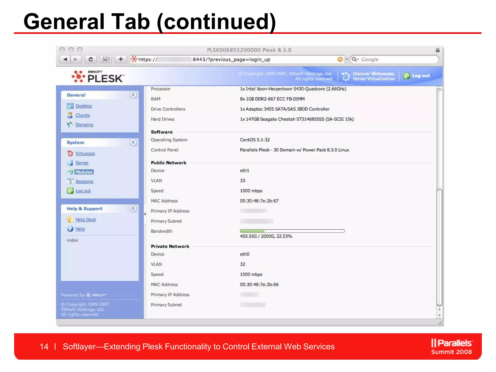 General Tab (continued)




 14   Softlayer—Extending Plesk Functionality to Control External Web Services
 
