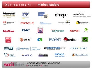 Our partners –  market leaders 