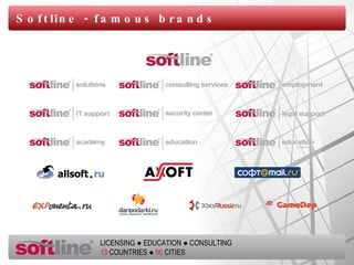 Softline -  famous brands 
