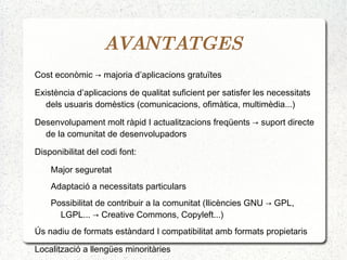 EL SIGNIFICAT DE “FREE” FREE  as in “free beer” ( GRATIS  com a “cervesa gratis”) FREE  as in “free speech” ( LLIURE  com a “llibertat d’expressió”) 