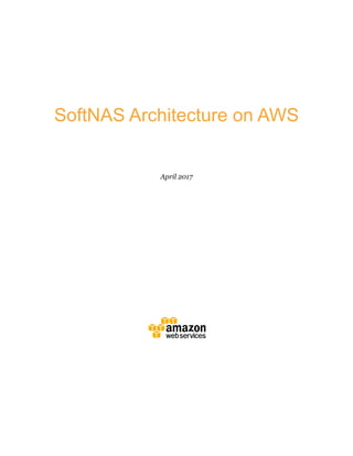 SoftNAS Cloud NAS Architecture on AWS whitepaper | PDF