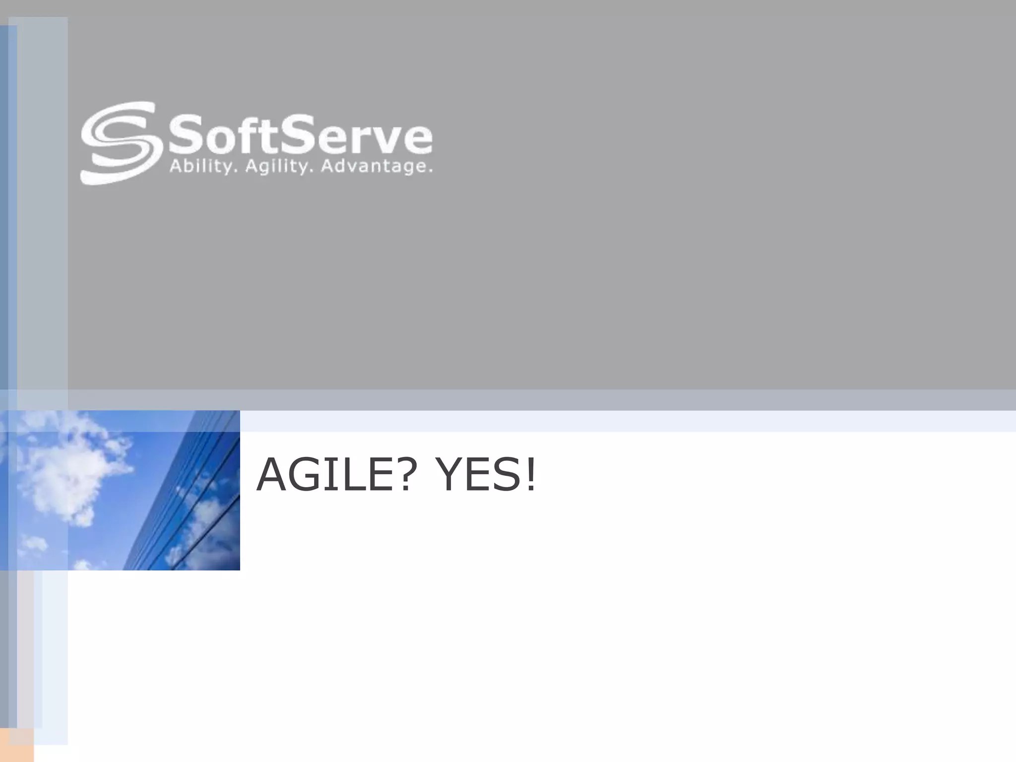 AGILE? YES!
