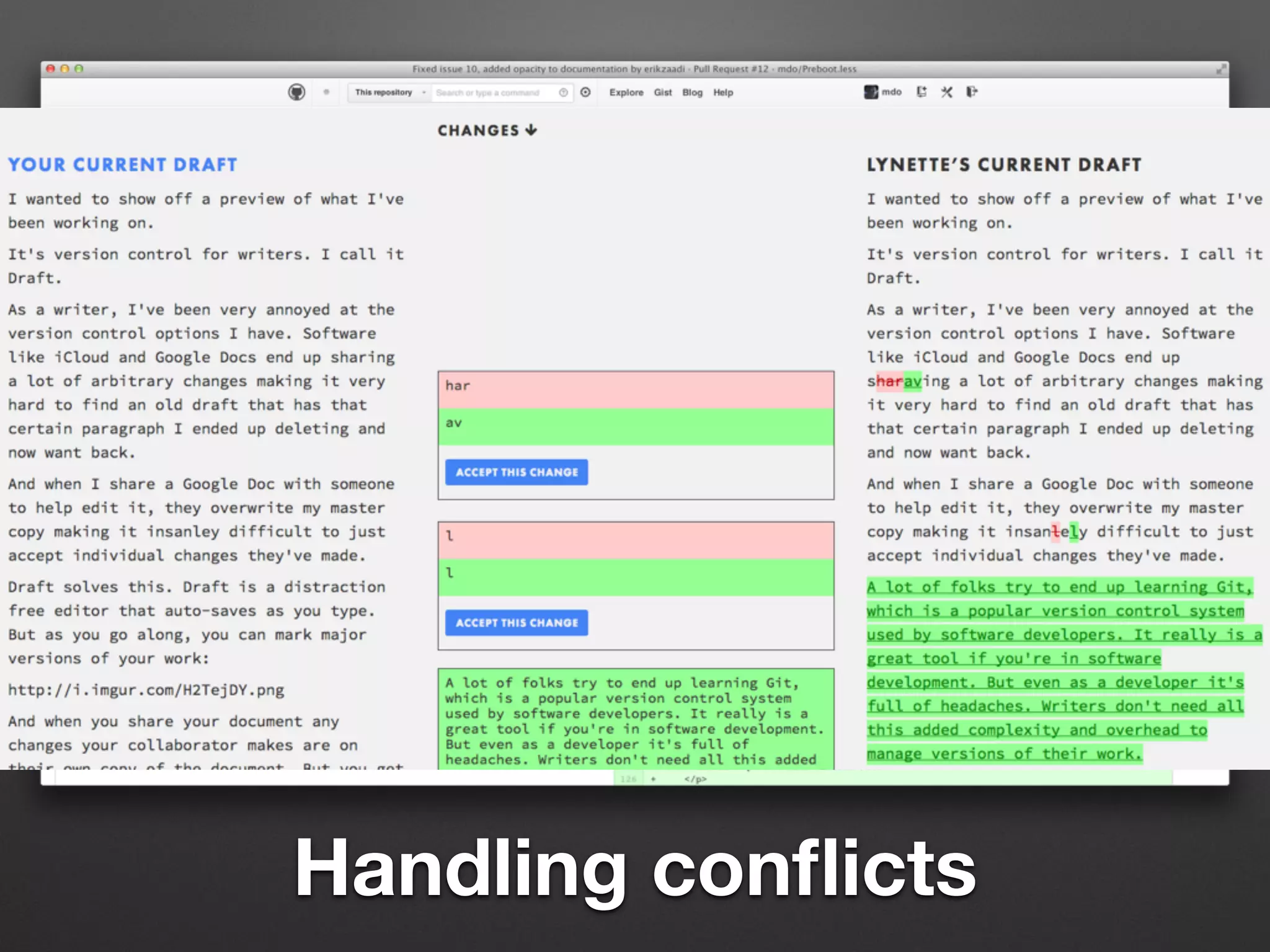 Handling conﬂicts
 