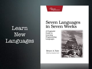 Learn
   New
Languages
 