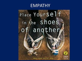 EMPATHY
 