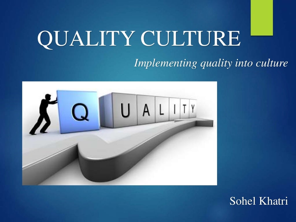 Quality Culture