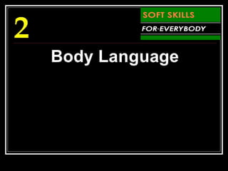 Soft skills training for everybody