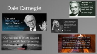 Dale Carnegie
 