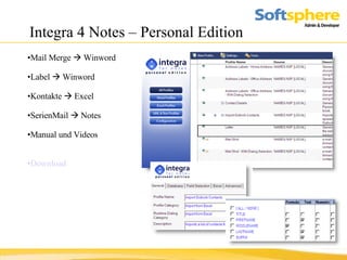 Integra 4 Notes – Personal Edition Mail Merge    Winword Label    Winword Kontakte    Excel SerienMail    Notes Manual und Videos Download 