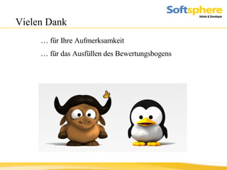 Vielen Dank … für Ihre Aufmerksamkeit … für das Ausfüllen des Bewertungsbogens 