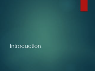 Introduction
 