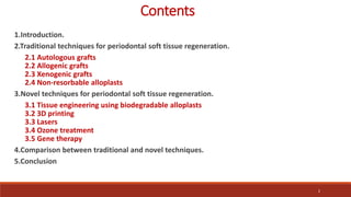 Dental Soft tissue regeneration | PPTX