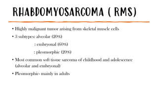 Pleomorphic Rms SOFT TISSUE TUMORS PATHOLOGY PRESENTATION | PDF