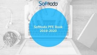 Softtodo PFE Book
2019-2020
 