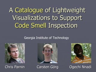 A Catalogue of Code Smell Visualizations