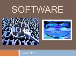 Unidad Nº 3 Software 