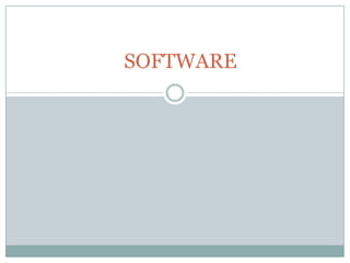 SOFTWARE
 