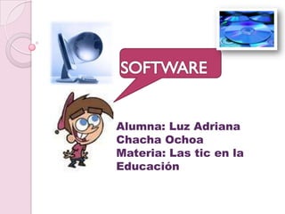 Alumna: Luz Adriana
Chacha Ochoa
Materia: Las tic en la
Educación
 