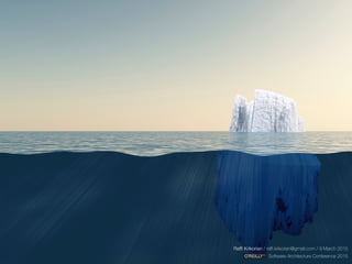 Rafﬁ Krikorian / raﬃ.krikorian@gmail.com / 9 March 2015 
Software Architecture Conference 2015
Rafﬁ Krikorian / raﬃ.krikorian@gmail.com / 9 March 2015 
Software Architecture Conference 2015
 