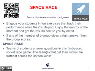 SPACE RACE
• Engage your students in fun exercises that track their
performance while they're playing. Enjoy the energy of...