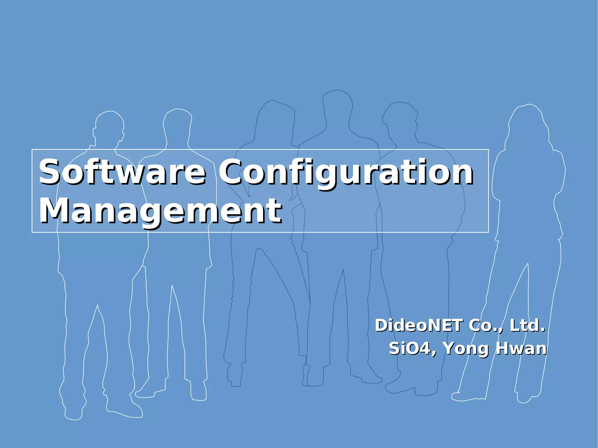 software configuration management | PPT