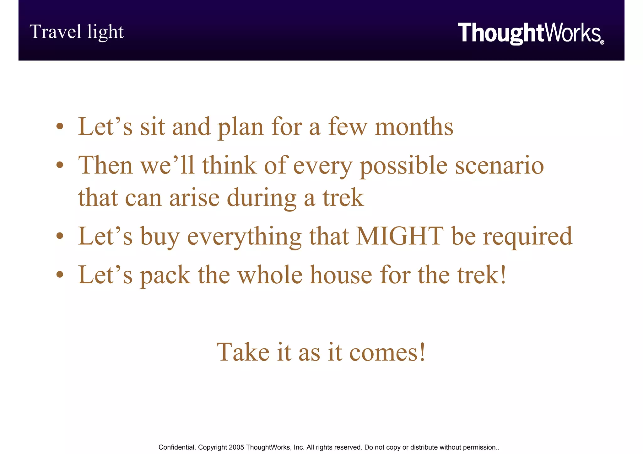 Software Development The Trekkers Way