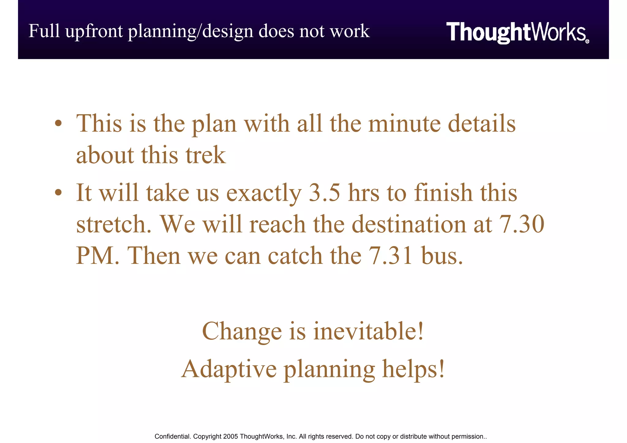 Software Development The Trekkers Way