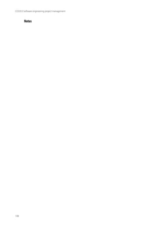 108
CO3353 Software engineering project management
Notes
 