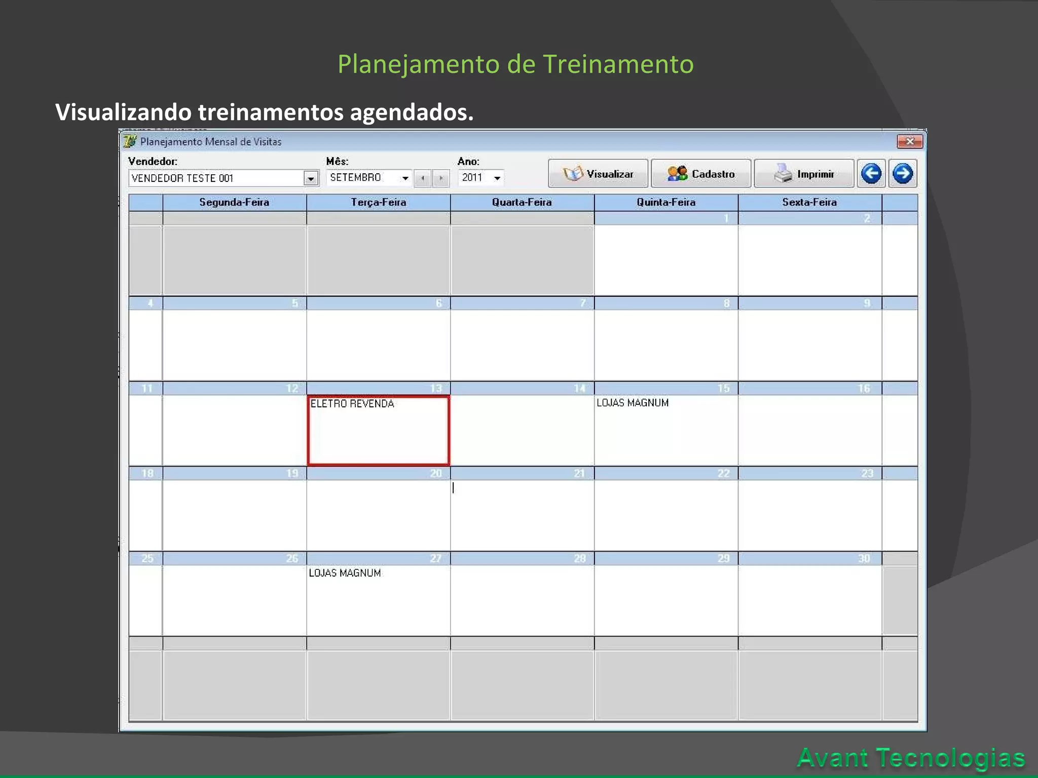 Planejamento de Treinamento Visualizando treinamentos agendados.