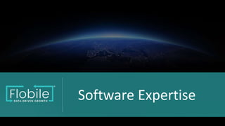 Software Expertise
 