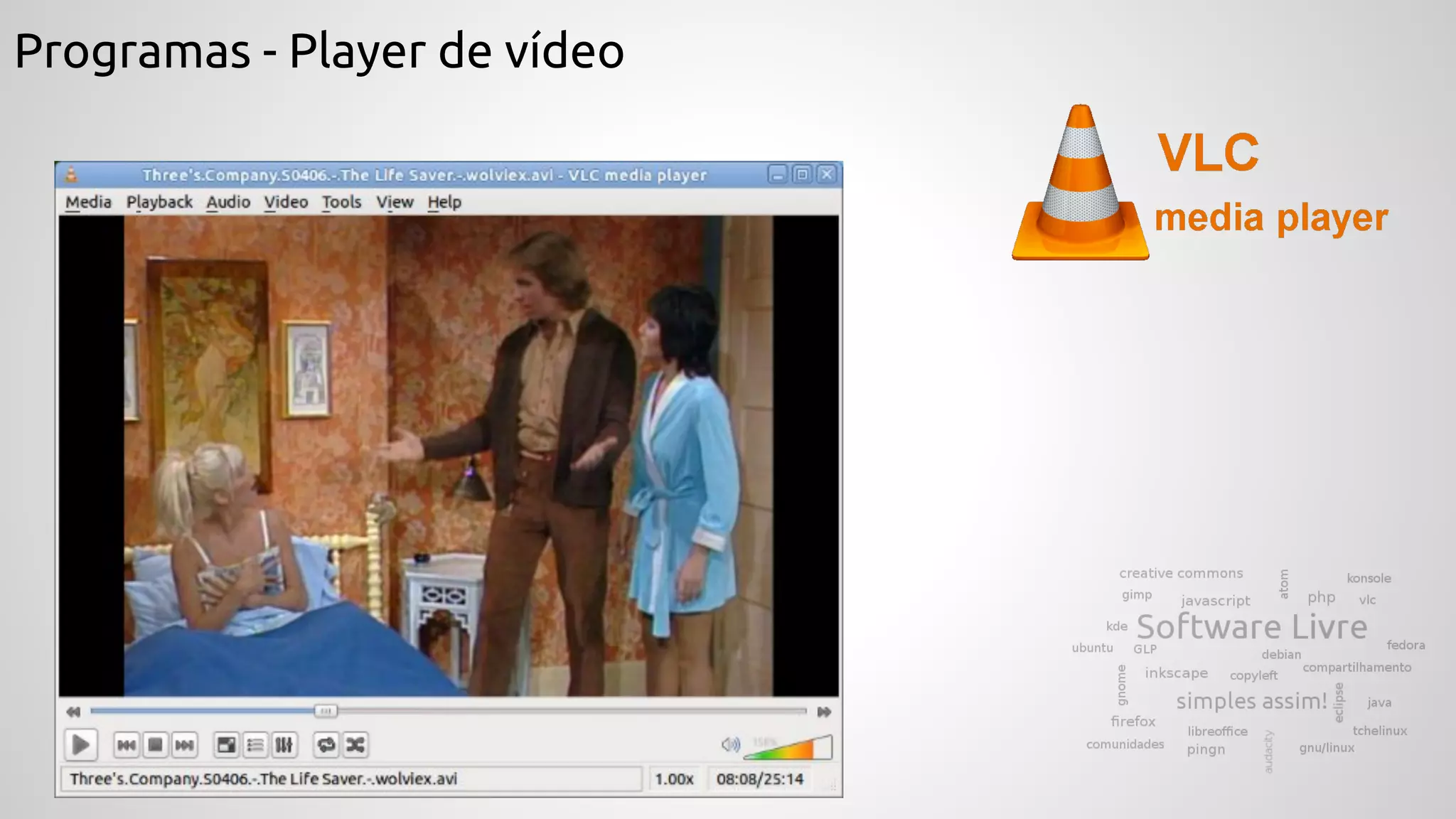 Programas - Player de vídeo
 
