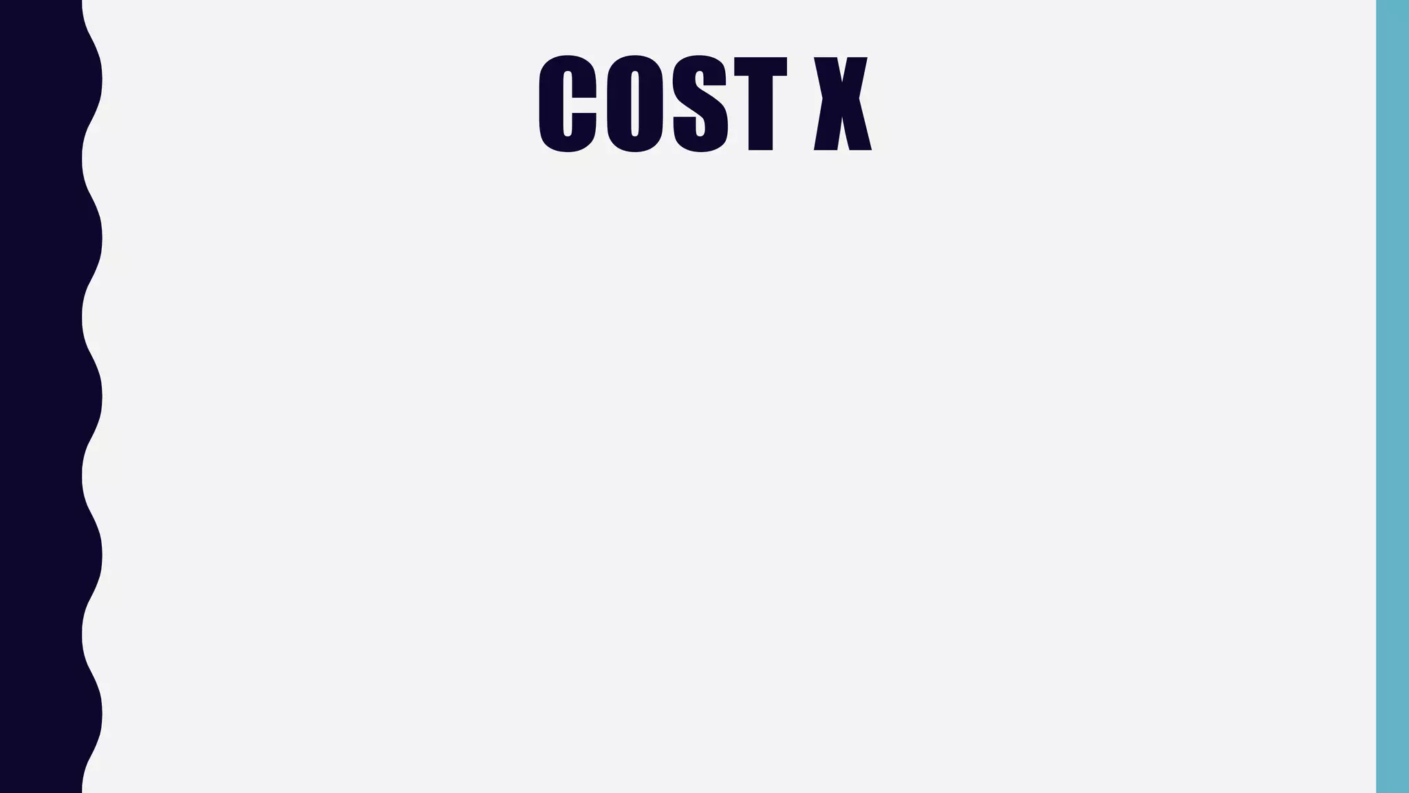 COST X
 