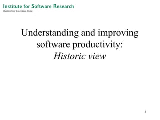 Understanding and Improving Software Productivity | PPT