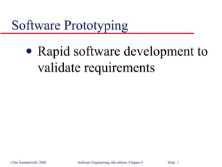 Software Prototyping ,[object Object]