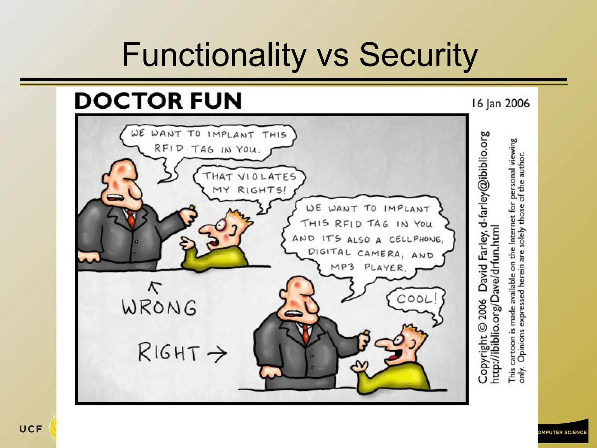 9
Functionality vs Security
 