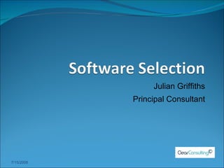 Julian Griffiths Principal Consultant 7/15/2008 
